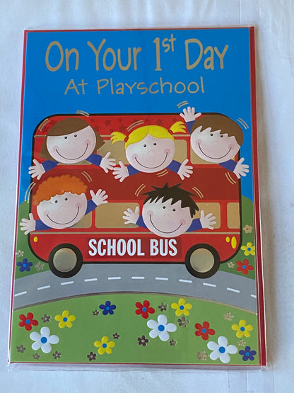 On Your 1st Day At Playschool Good Luck Card First Play School Bus/Children Foil Detail(PH34448E)