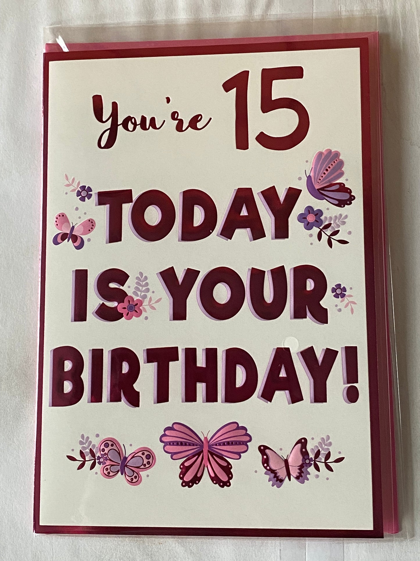 Girls Female Age 15 15th Fifteen Fifteenth You're 15 Today Is Your Birthday! Birthday Card Pink/Purple Butterflies/Words Foil Detail(NC-VA213A)