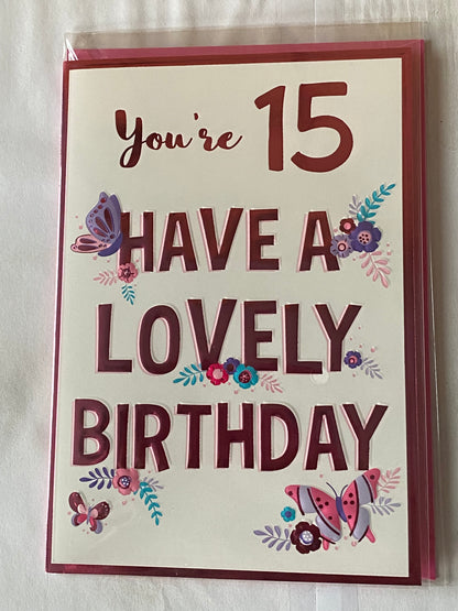 Girls Female Age 15 15th Fifteen Fifteenth You're 15 Have A Lovely Birthday Card Pink/Purple Butterflies/Words Foil Detail(NC-VA213E)