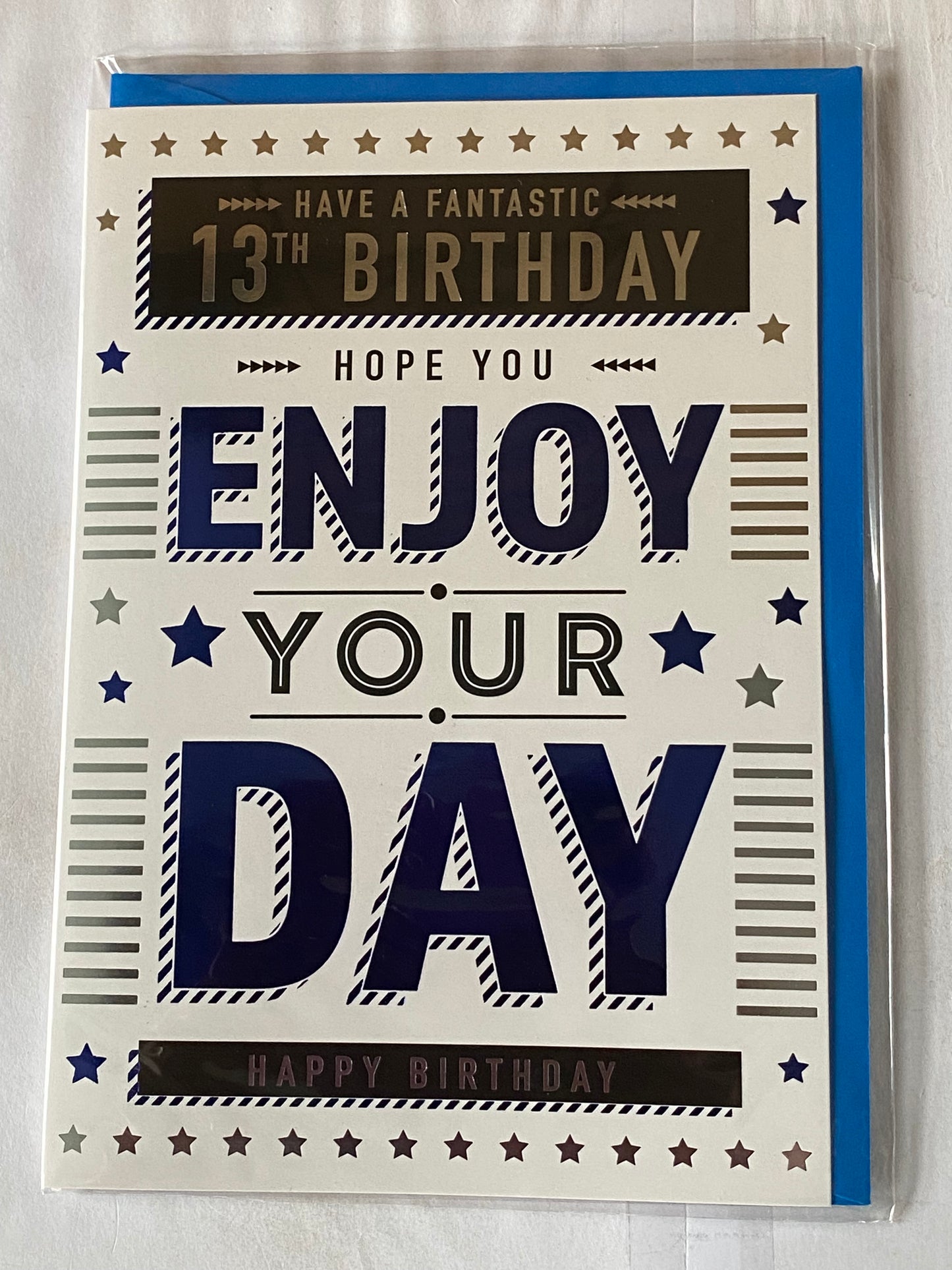 Boys Male Age 13 13th Thirteen Thirteenth Have A Fantastic 13th Birthday Hope You Enjoy Your Day Happy Birthday Card White/Silver/Blue/Black Words/Stars Foil Detail(PH47340A)