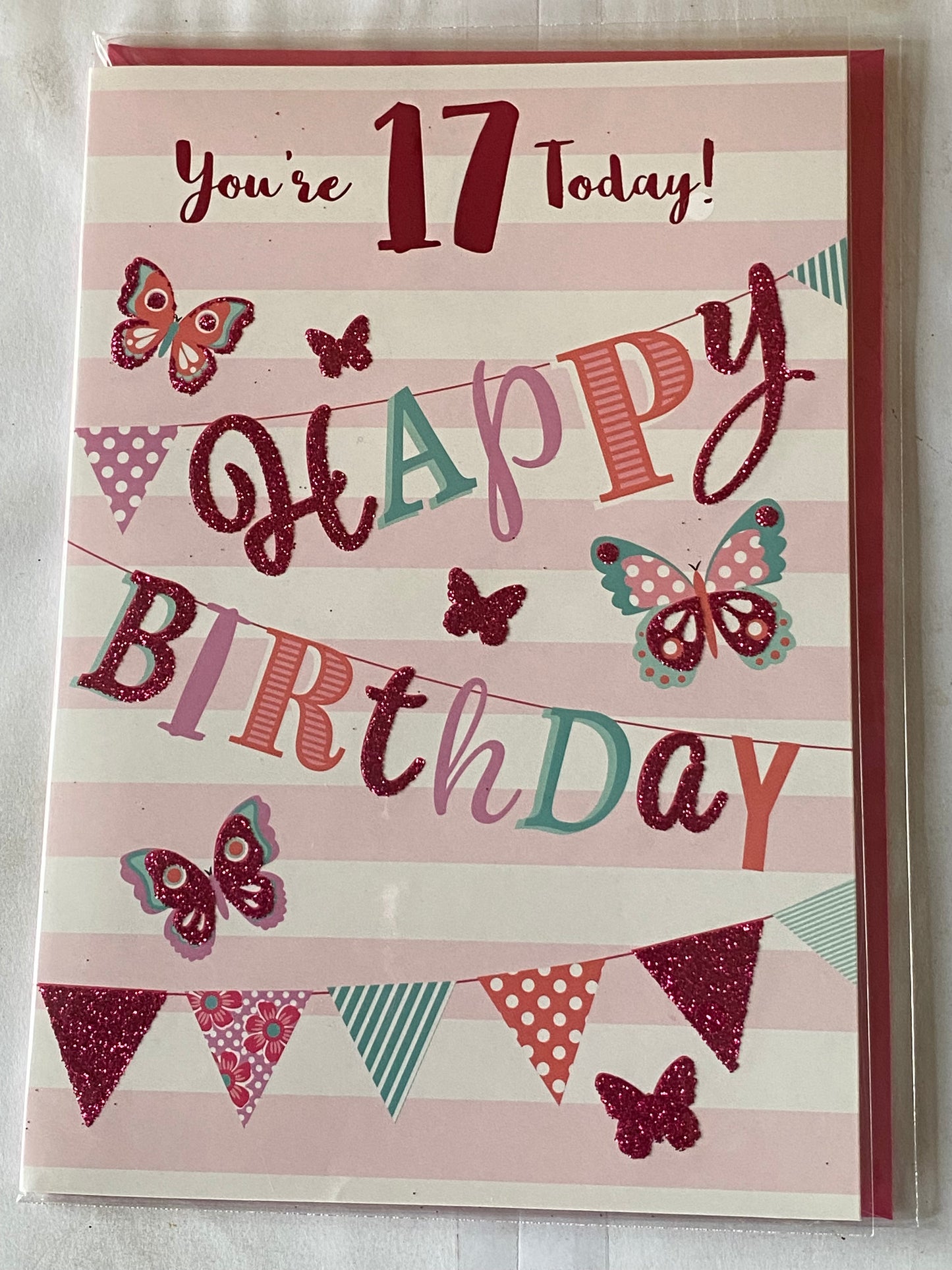 Girls Female Age 17 17th Seventeen Seventeenth You're 17 Today! Happy Birthday Card White/Pink Stripe/Bunting/Butterflies/Words Glitter/Foil Detail(NC-VA152E)