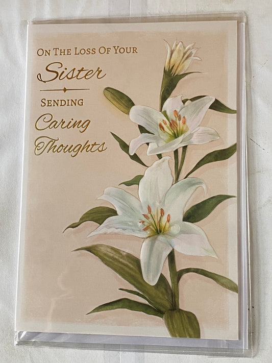 On The Loss of Your Sister Sending Caring Thoughts Sympathy Card Condolence Cream-White Lilies/Gold Words Foil Detail(NC-VA109E)