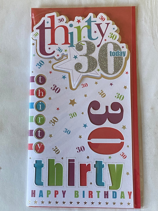 Unisex Mens Male Ladies Female 30th Age 30 Thirty 30 Today Happy Birthday Card White/Multi Words/Stars 3D/Glitter/Foil Detail(PRELUDE33961-1)