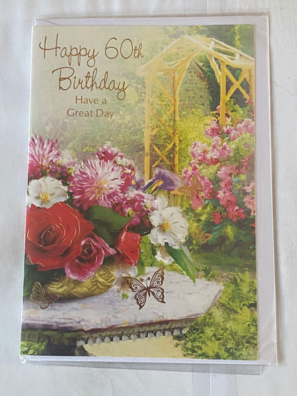 Ladies Female Age 60 60th Sixty Sixtieth Happy 60th Birthday Have A Great Day Birthday Card Flowers/Archway Foil Detail(HSSC50-1484E)