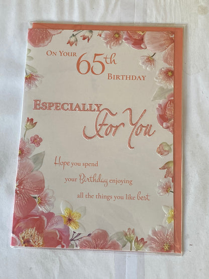 Ladies/Female Age 65 65th Sixty-Five Sixty-Fifth On Your 65th Birthday Especially For You Birthday Card Orange Flowers+Words Glitter Detail(PH41039E)