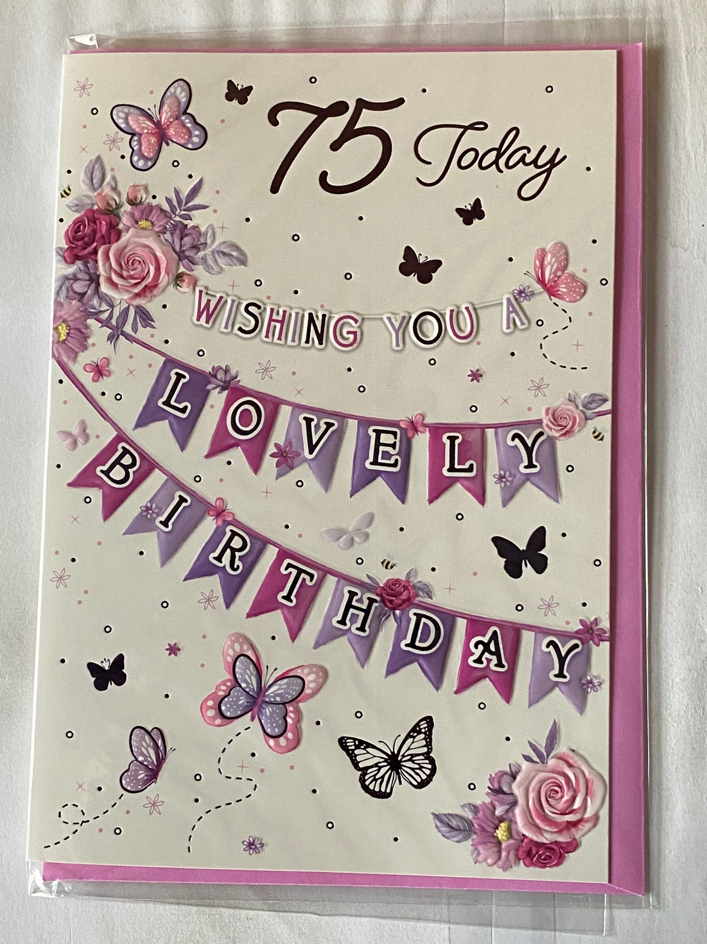 Ladies/Female Age 75 75th Seventy-Five Seventy-Fifth 75 Today Wishing You A Lovely Birthday Card Purple+Pink Bunting/Flowers/Words Foil Detail(PH49473A)