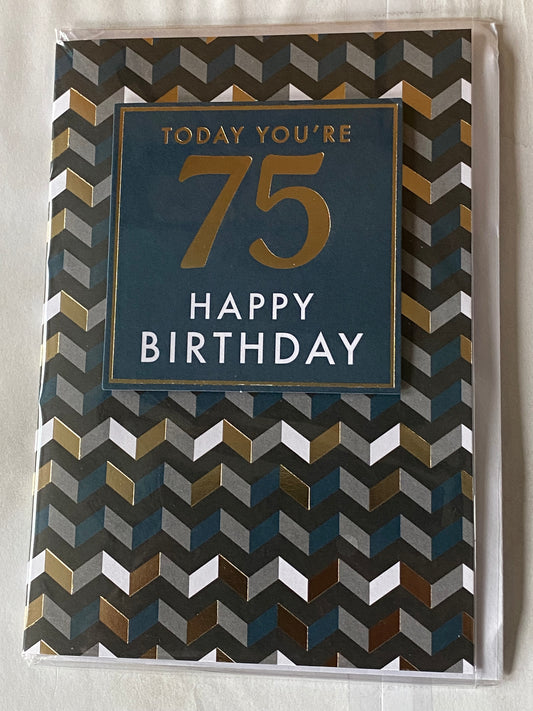 Mens Male Age 75 75th Seventy-Five Seventy-Fifth Today You're 75 Happy Birthday Card Blue/Grey/Black/Gold/White Pattern/Words 3D/Foil Detail(PRELUDE46706)