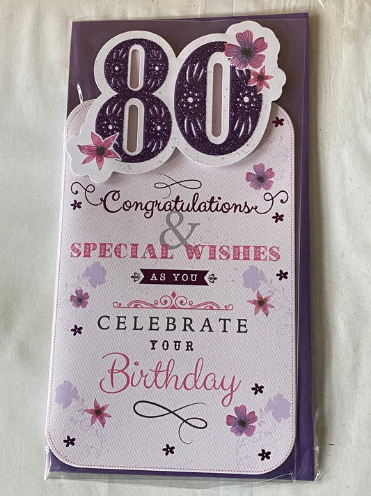 Ladies Female Age 80 80th Eighty Eightieth 80 Congratulations & Special Wishes As You Celebrate Your Birthday Card White/Purple/Pink Words/Flowers 3D/Glitter/Foil Detail(PRELUDE33969-2)