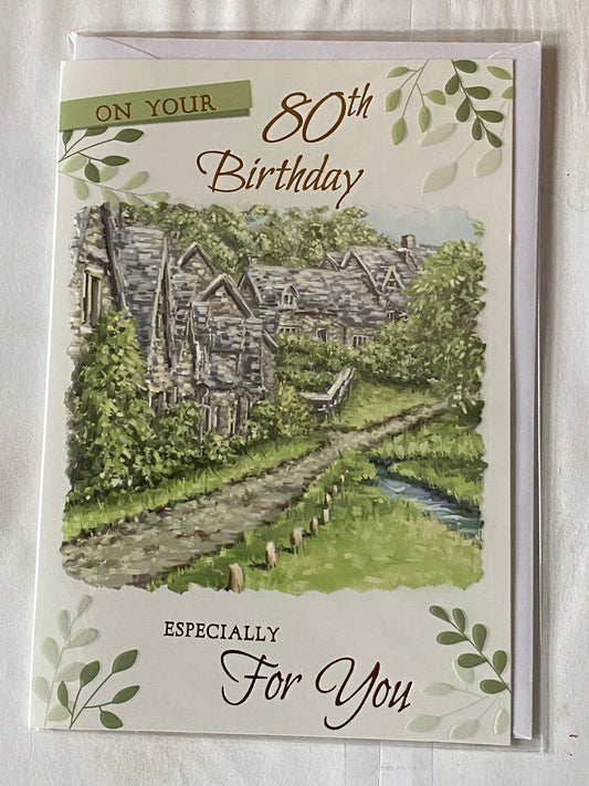 Mens Male Age 80 80th Eighty Eightieth On Your 80th Birthday Especially For You Birthday Card Village/Stream Foil Detail(PH43622E)