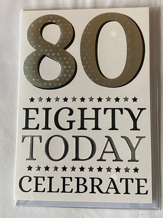 Mens Male Age 80 80th Eighty Eightieth 80 Eighty Today Celebrate Birthday Card Silver/Black Words/Stars Foil Detail(PH44442E)