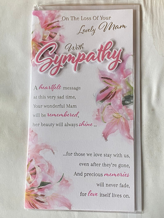 On The Loss Of Your Lovely Mam With Sympathy Card Condolence White/Pink/Silver Flowers/Words 3D/Glitter/Foil Detail(PRELUDE42926)