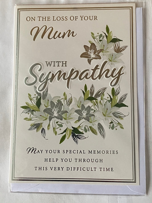 On The Loss of Your Mum With Sympathy Card Condolence White+Silver Lilies/Silver Words Foil Detail(PH47362E)