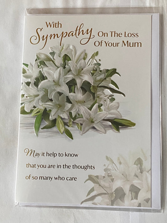 With Sympathy On The Loss of Your Mum Sympathy Card Condolence Bunch White Lilies/Gold Words Vase Foil Detail(PH48415A)