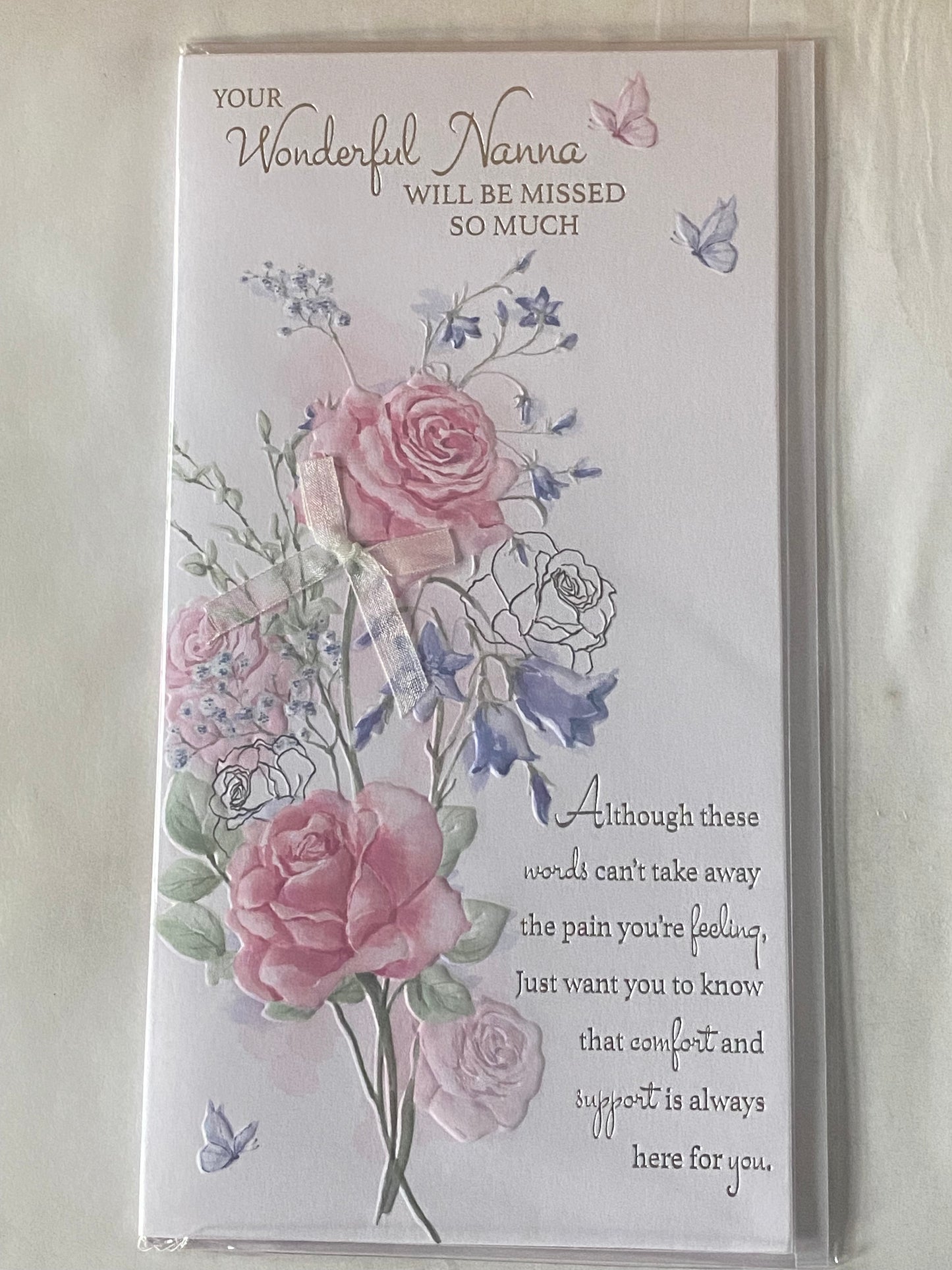 Your Wonderful Nanna Will Be Missed So Much Loss/Sympathy/Condolence Card White/Pink/Silver Roses/Words Ribbon/Foil Detail(PRELUDE42919)