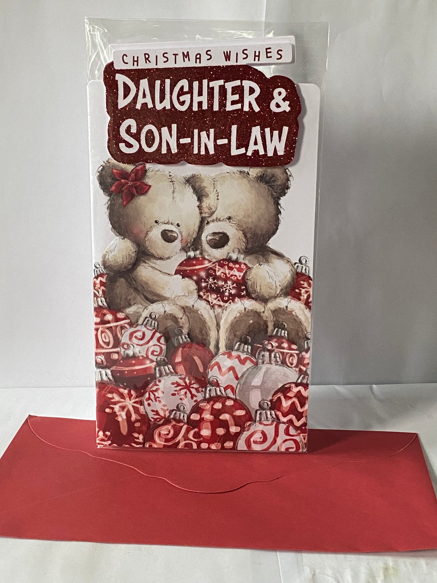 Christmas Wishes Daughter & Son-In-Law Christmas Card Teddies/Red+White Baubles(PRELUDE46098-4)