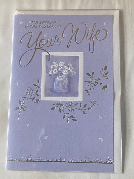 With Sympathy In The Sad Loss Of Your Wife Sympathy Card Purple-White/Silver Flowers/Words Foil Detail(SE11548A)