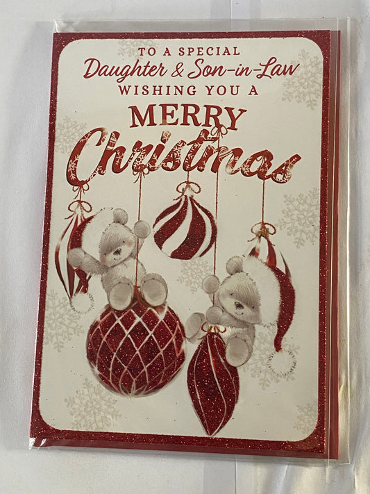 To A Special Daughter & Son-In-Law Wishing You A Merry Christmas Card Teddies/Red+White Baubles(PH46994A)