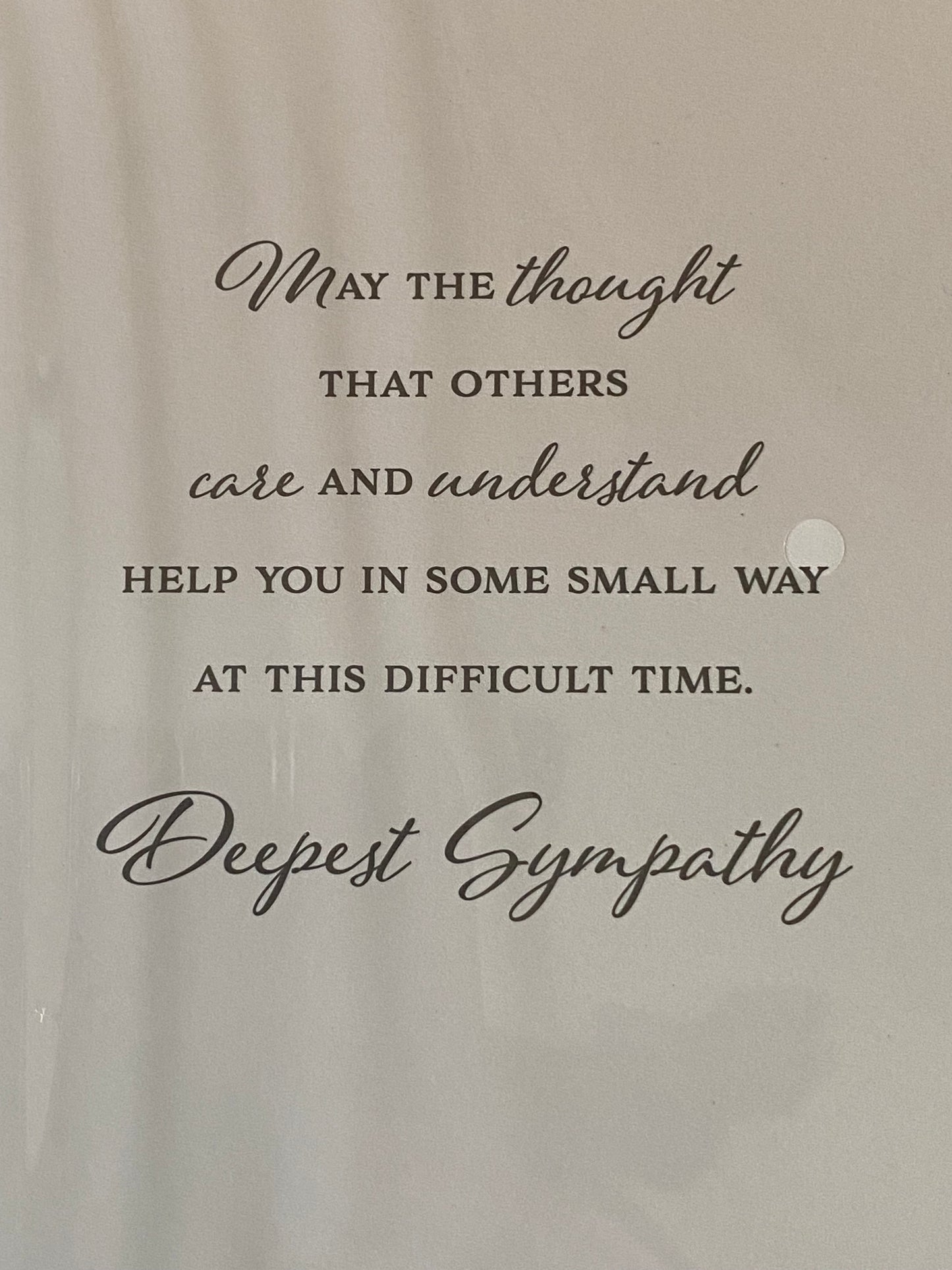 So Sorry For The Loss of Your Loved One With Heartfelt Sympathy Card Condolence White/Silver Words Foil Detail(PH45876A)