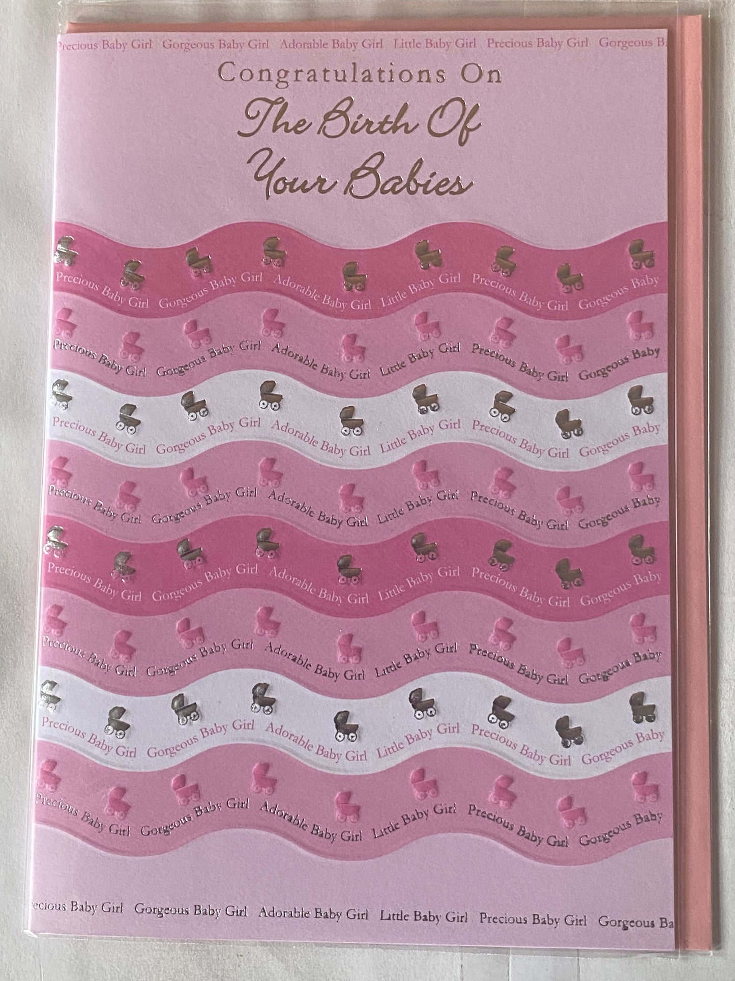 Congratulations On The Birth Of Your Babies Card Girl Triplets Twins Quads Multiple Birth Girls Born Pink/White/Silver Prams/Words Foil Detail(PRELUDE32116)