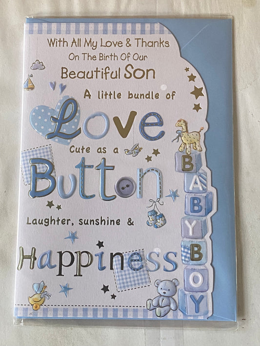 With All My Love & Thanks On The Birth of Our Beautiful Son A Little Bundle Of Love Cute AS A Button Laughter Sunshine & Happiness New Baby Boy Born Birth Card Words Foil Detail(KINGSLEY35878)