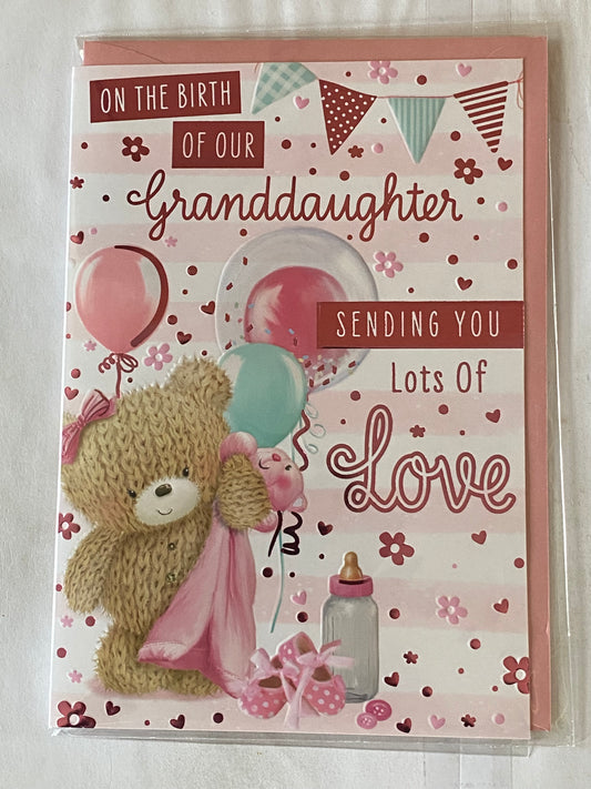 On The Birth of Our Granddaughter Sending You Lots Of Love New Baby Girl Born Card From The Grandparents Teddy Holding Pink Blanket/Balloons/Bunting/Pink Words Foil Detail(PH48411E)