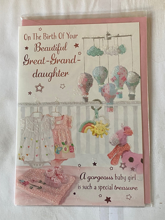 On The Birth Of Your Beautiful Great-Granddaughter Baby Girl New Baby Born Card To The Great-Grandparents Multi Baby Clothes/Mobile Glitter/Foil Detail(PH45872A)