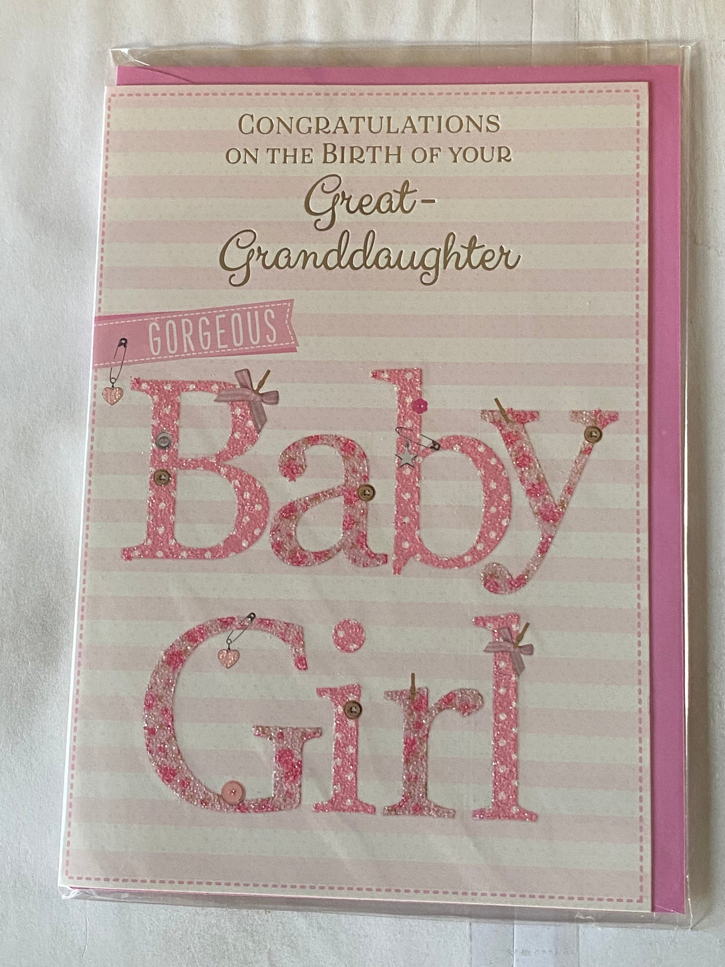 Congratulations On The Birth of Your Great-Granddaughter Gorgeous Baby Girl New Baby Girl Born Card To The Great-Grandparents White/Pink Words/Stripes Glitter/Foil Detail(PH44848E)