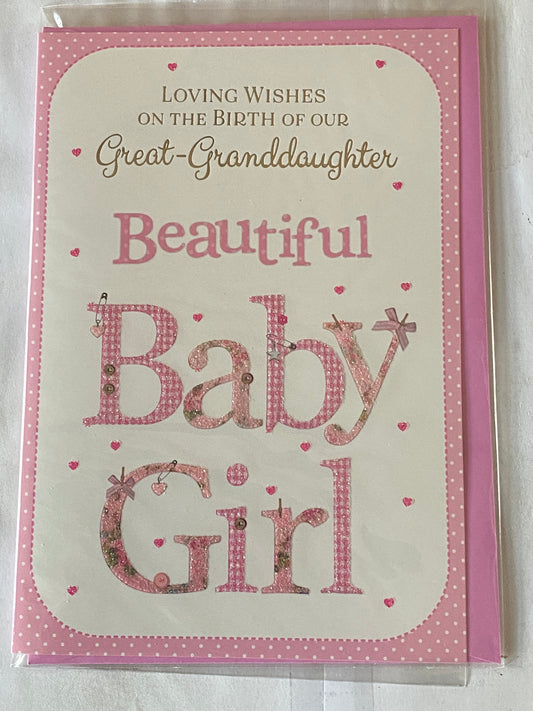 Loving Wishes On The Birth of Our Great-Granddaughter Beautiful Baby Girl New Baby Girl Born Card from The Great-Grandparents White/Pink Words/Hearts Glitter/Foil Detail(PH44848A)