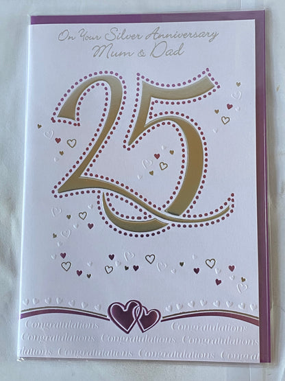 On Your Silver Anniversary Mum & Dad 25th Wedding Anniversary Card Silver 25 Foil Detail(PRELUDE32981)