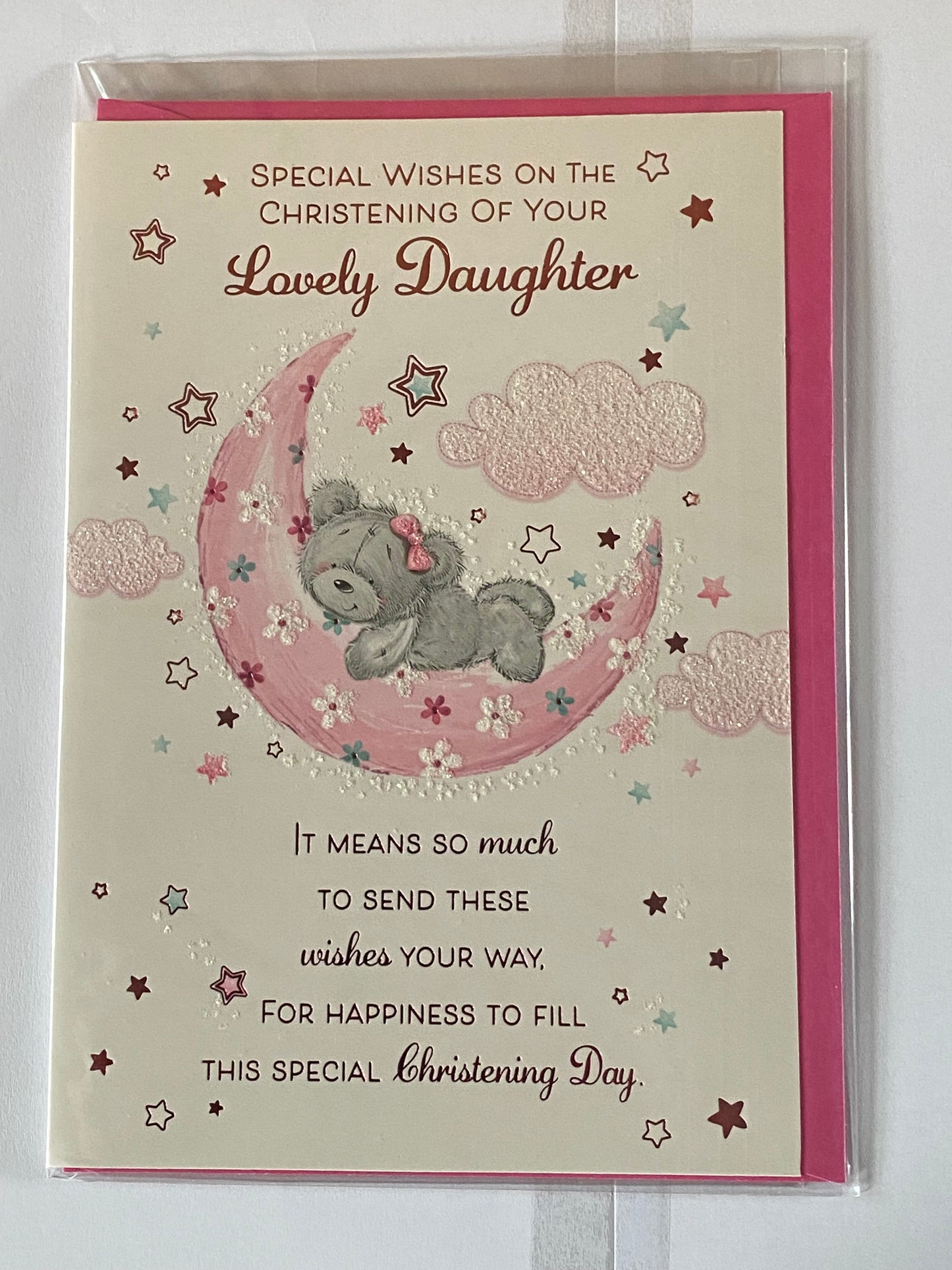 Special Wishes On The Christening Of Your Lovely Daughter Christening Card Daughter's Christening Day Card Grey Teddy/Pink Moon Glitter/Foil Design(PH44847A)