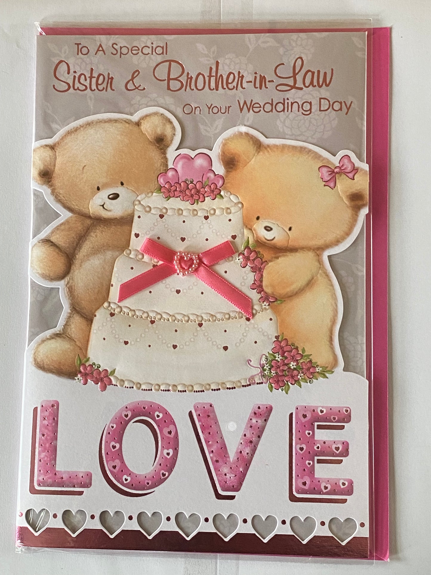 To A Special Sister & Brother-In-Law On Your Wedding Day Card White/Pink Teddies/Wedding Cake Ribbon/Pearl Heart/Foil Detail(PRELUDE35822)