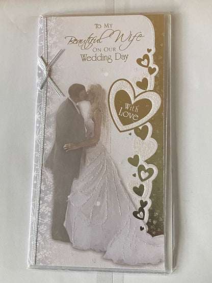 To  My Beautiful Wife On Our Wedding Day With Love Wedding Day Card White/Silver-Bride & Groom Ribbon/Glitter/Foil Detail(PRELUDE35813)