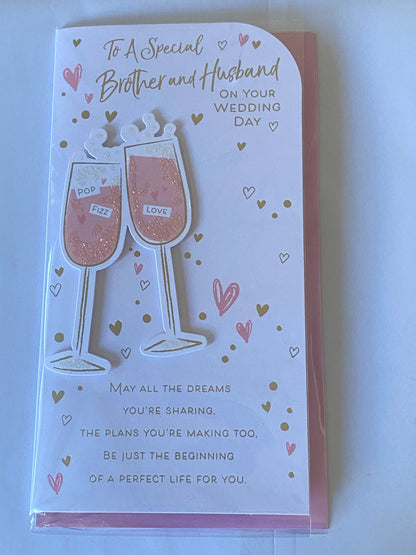 To A Special Brother And Husband Brother & Husband On Your Wedding Day Card White/Pink Champagne Flutes/Words 3D/Glitter/Foil Detail(PRELUDE45565)