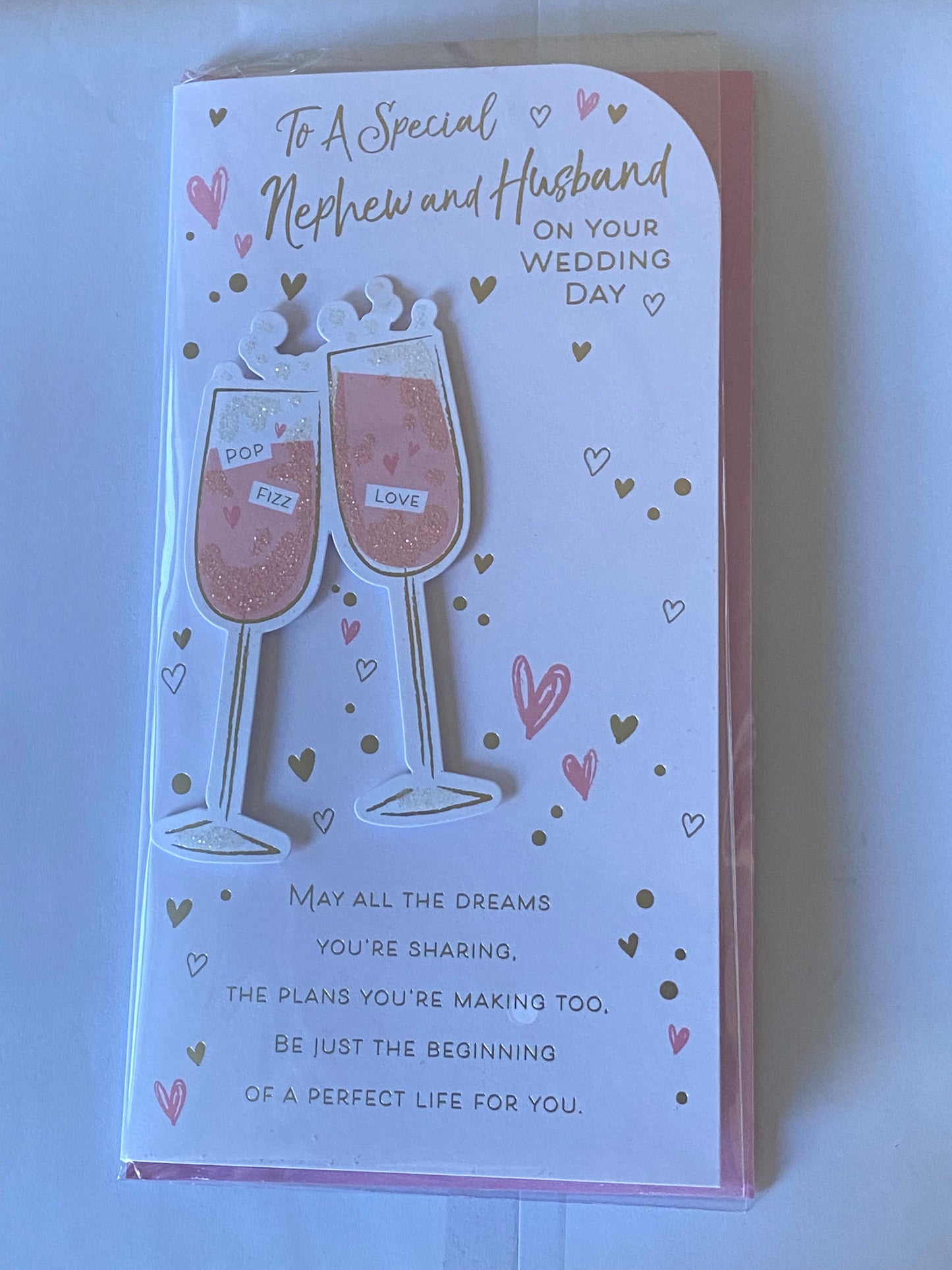 To A Special Nephew And Husband Nephew & Husband On Your Wedding Day Card White/Pink Champagne Flutes/Words 3D/Glitter/Foil Detail(PRELUDE45565)